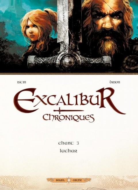 Couverture de l'album Excalibur - Chroniques Chant 3 Luchar