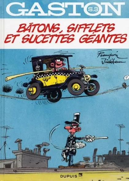 Gaston Hors-série Tome 3 Bâtons, sifflets et sucettes géantes