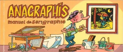 Anagraphis Manuel de sérigraphie