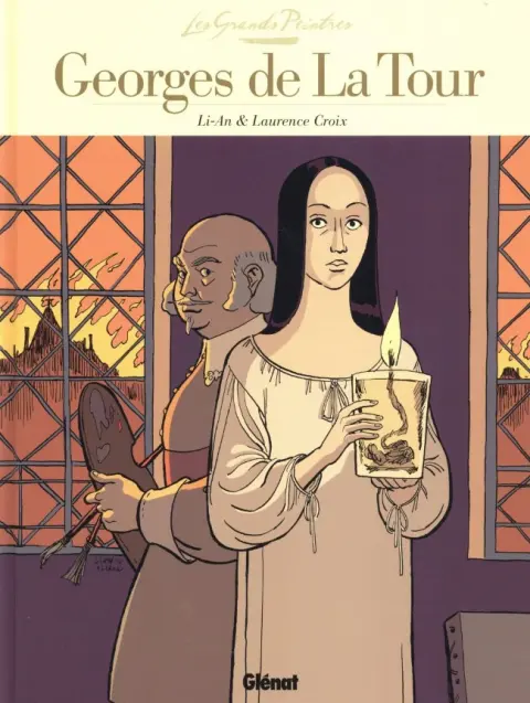 Les Grands Peintres Tome 4 Georges de La Tour