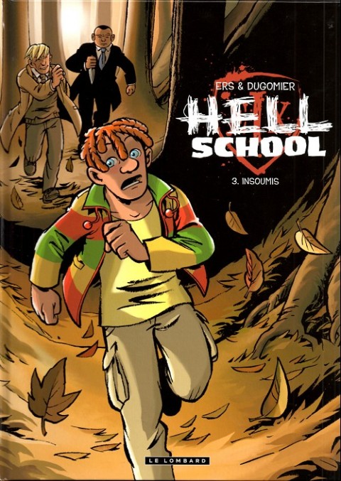 Couverture de l'album Hell School Tome 3 Insoumis