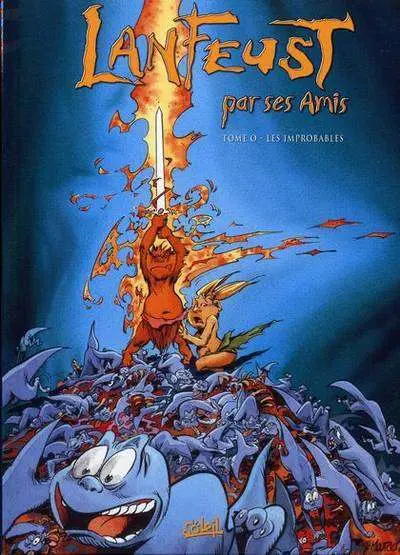 Lanfeust par ses amis Les Improbables