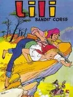Lili Tome 1 Lili bandit corse