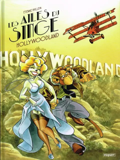 Les Ailes du singe Tome 2 Hollywoodland