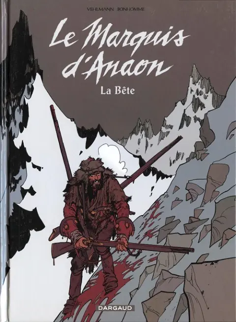 Le Marquis d'Anaon Tome 4 La bête