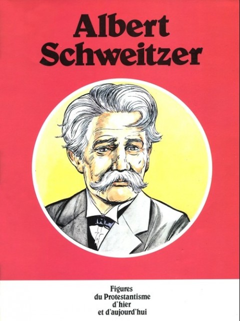 Couverture de l'album Albert Schweitzer