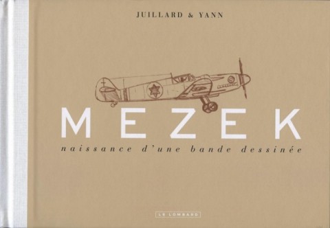 Couverture de l'album Mezek Naissance d'une bande dessinée