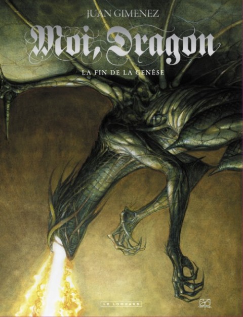 Couverture de l'album Moi, Dragon Tome 1 La Fin de la Genèse