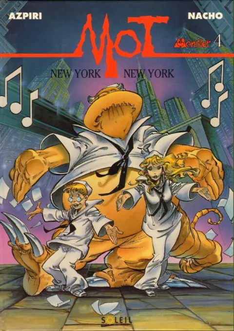 Mot Monster Tome 4 New York, New York