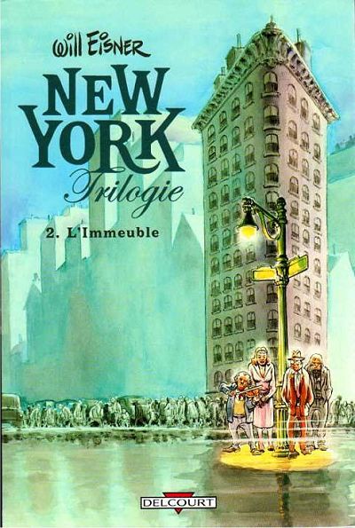 Couverture de l'album New York Trilogie Tome 2 L'Immeuble