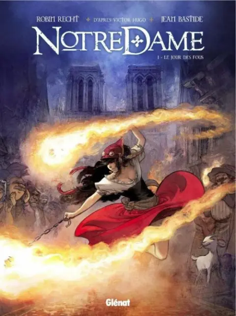 Notre Dame Tome 1 Le Jour des fous