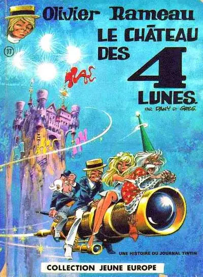 Olivier Rameau Tome 3 Le château des 4 lunes