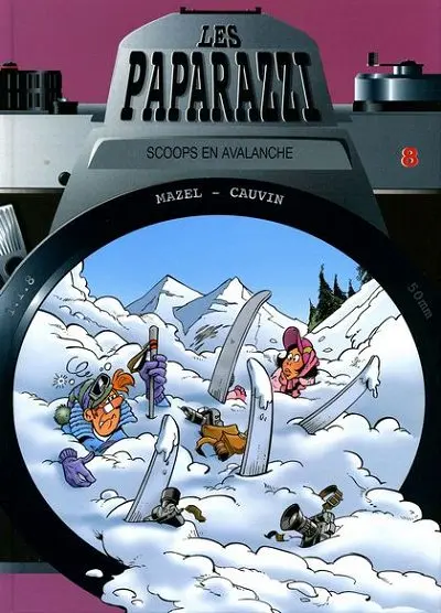 Les Paparazzi Tome 8 Scoops en avalanche