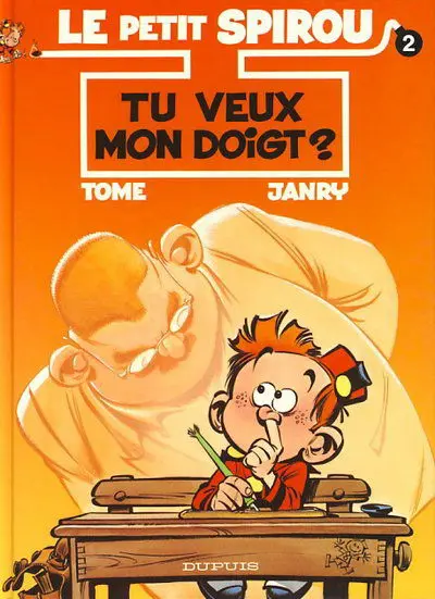 Le Petit Spirou Tome 2 Tu veux mon doigt ?