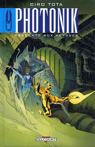 Photonik Tome 1 Descente aux abysses