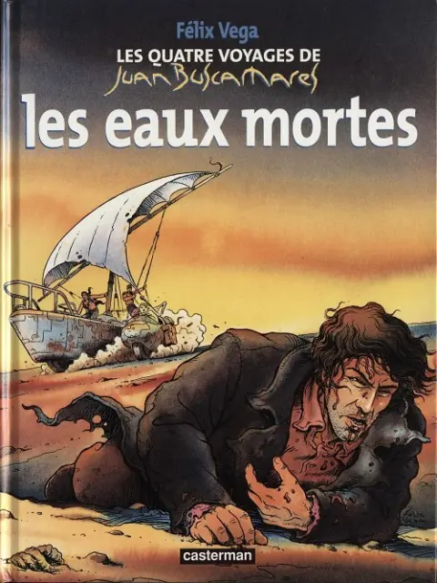 Les Quatre voyages de Juan Buscamares
