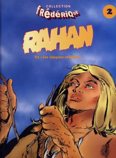 Rahan Tome 2 Les longues crinières