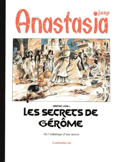 Anastasia - Les Secrets de Gérôme