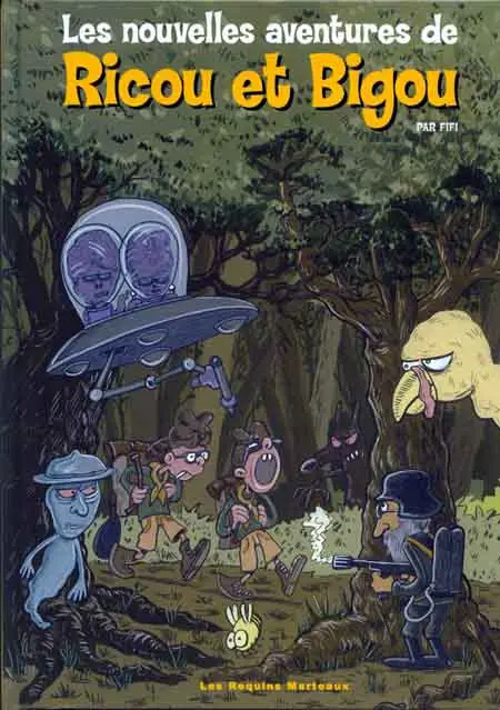 Ricou et Bigou Tome 2 Les nouvelles aventures de Ricou et Bigou