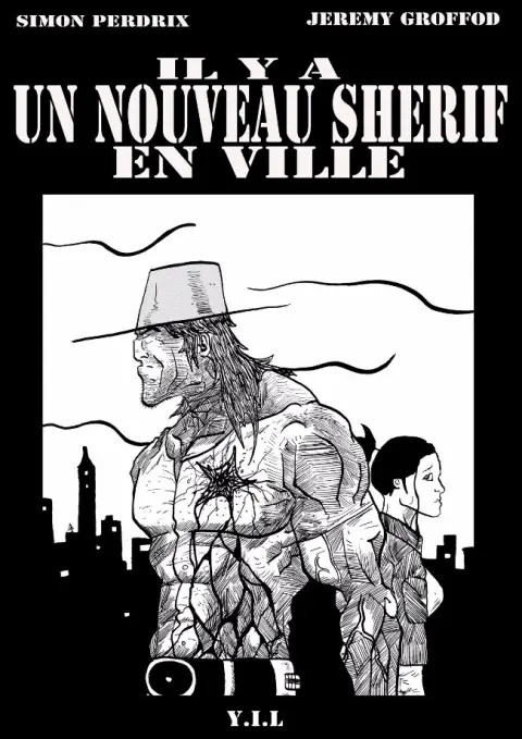 Shérif (Il y a un nouveau shérif en ville)