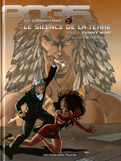 Le Silence de la terre Tome 2 Funny War