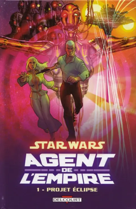 Star Wars - Agent de l'Empire Tome 1 Projet Éclipse