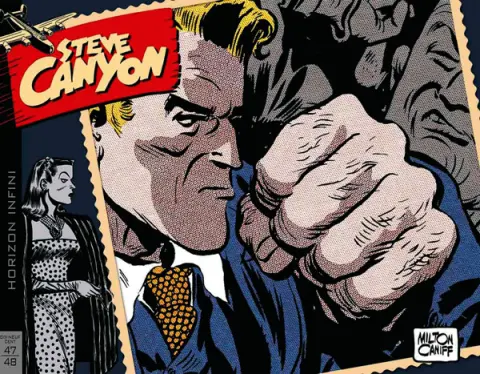 Steve Canyon Hachette Steve Canyon : 1947-1948