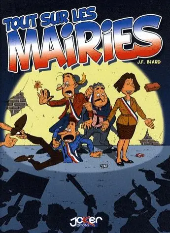 Tout sur... Tout sur les mairies