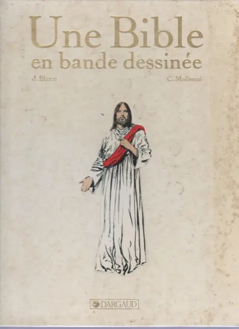 Une bible en bande dessinée 1 Les peuples de Dieu
