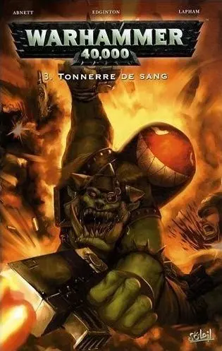 Warhammer 40,000 3 Tonnerre de sang