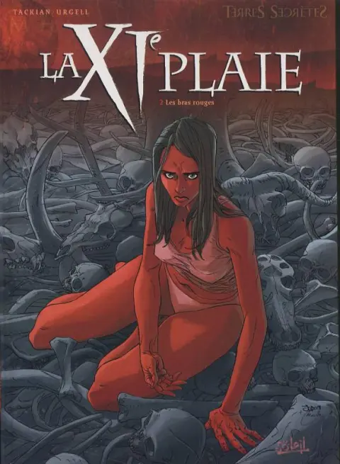 La XIe plaie Tome 2 Les bras rouges