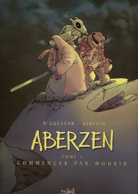 Couverture de l'album Aberzen Tome 1 Commencer par mourir
