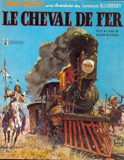 Couverture de l'album Blueberry Tome 7 Le Cheval de fer