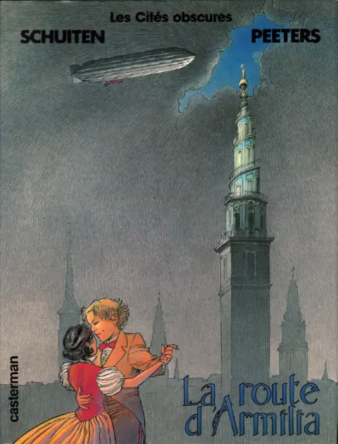 Couverture de l'album Les Cités obscures Tome 4 La route d'Armilia
