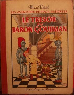 Les aventures de Puck, reporter Tome 1 Le trésor du baron Goudman