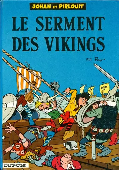 Couverture de l'album Johan et Pirlouit Tome 5 Le serment des vikings