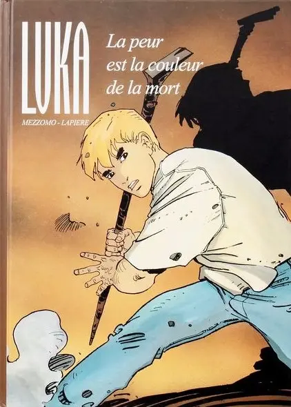 Couverture de l'album Luka Tome 2 La peur est la couleur de la mort
