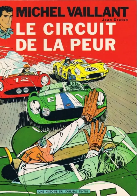 Michel Vaillant Tome 3 Le circuit de la peur
