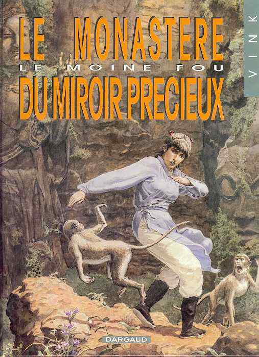 Couverture de l'album Le Moine fou Tome 5 Le monastére du miroir précieux