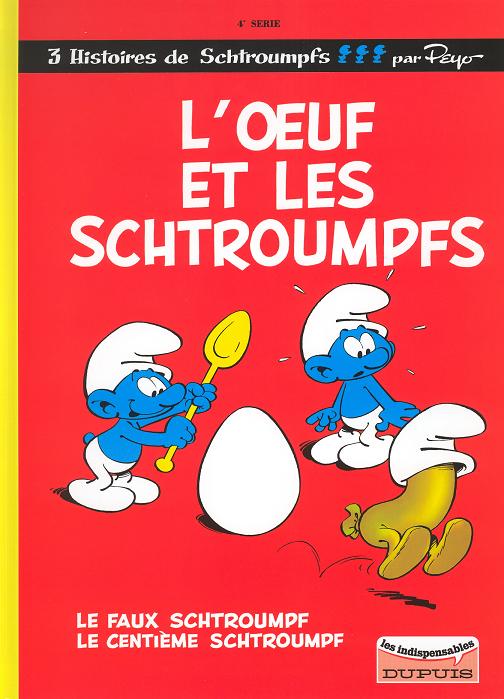 Couverture de l'album Les Schtroumpfs Tome 4 L'œuf et les schtroumpfs