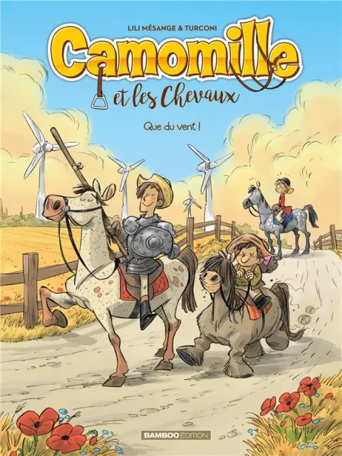 Camomille et les chevaux Tome 7 Que du vent