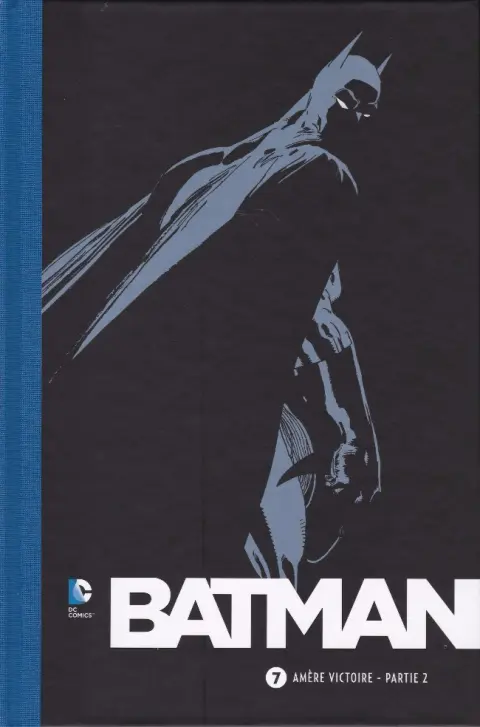 Batman Tome 7 Amère victoire - Partie 2