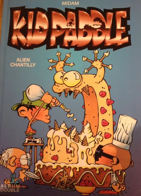 Kid Paddle Alien Chantilly / Rodéo Blork