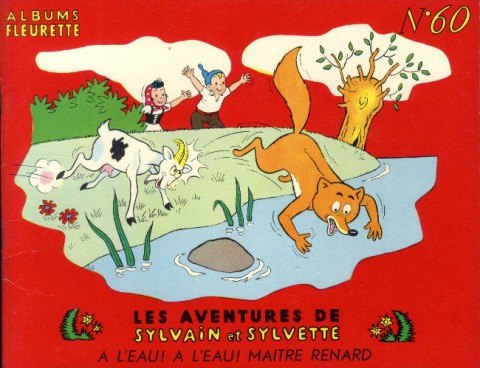 Couverture de l'album Sylvain et Sylvette Tome 60 À l'eau ! À L'eau ! Maître Renard