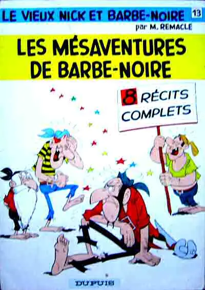 Le Vieux Nick et Barbe-Noire Tome 13 Les mésaventures de Barbe-Noire