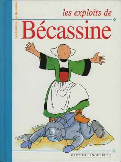 Les histoires de Bécassine Tome 12 Les exploits de Bécassine