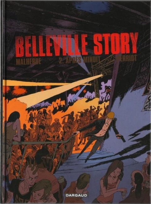 Couverture de l'album Belleville Story Tome 2 Après Minuit