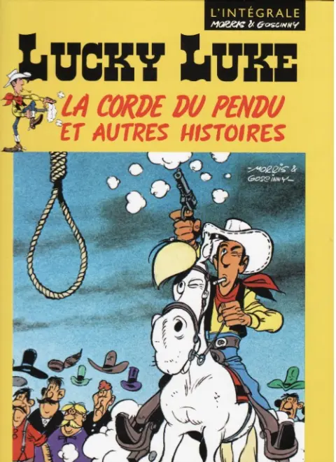 Lucky Luke Tome 40 La corde du pendu et autres histoires
