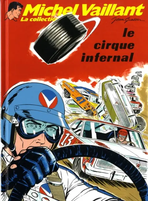 Michel Vaillant La Collection Tome 15 Le cirque infernal