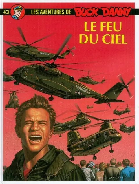 Buck Danny Tome 43 Le feu du ciel